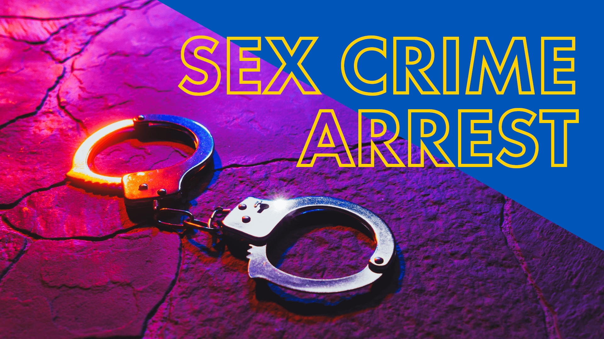 Sex Crime Arrest