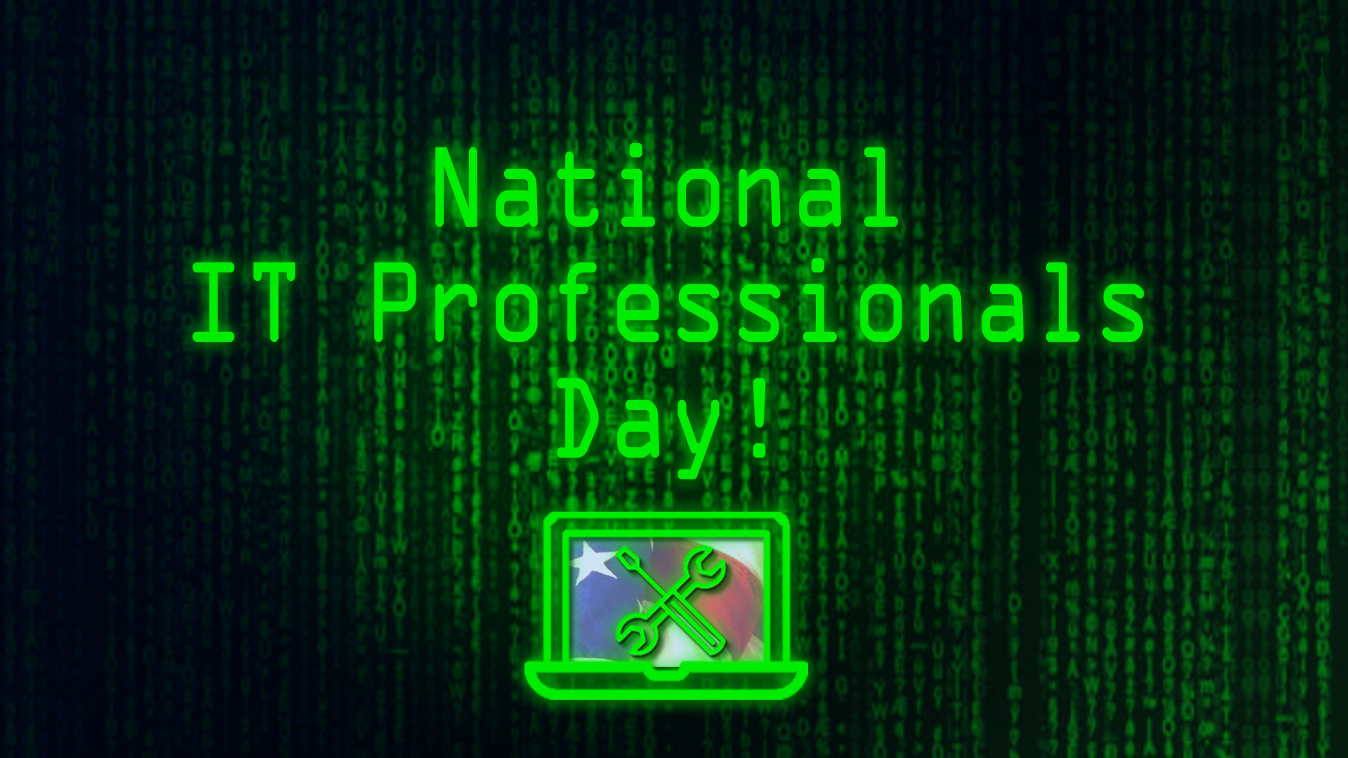 Tech Tuesday Happy National IT Professionals Day 9&10 News