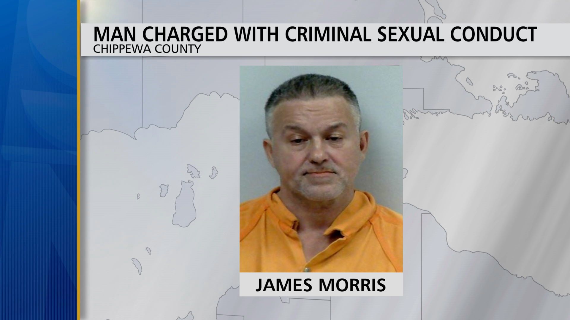 Kincheloe Man Charged With Sexual Assault Of A Child in Chippewa County ...