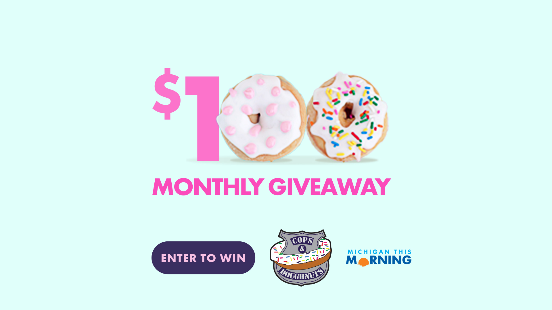 2024 Cops & Doughnuts Monthly Giveaway: $100 Gift Card!