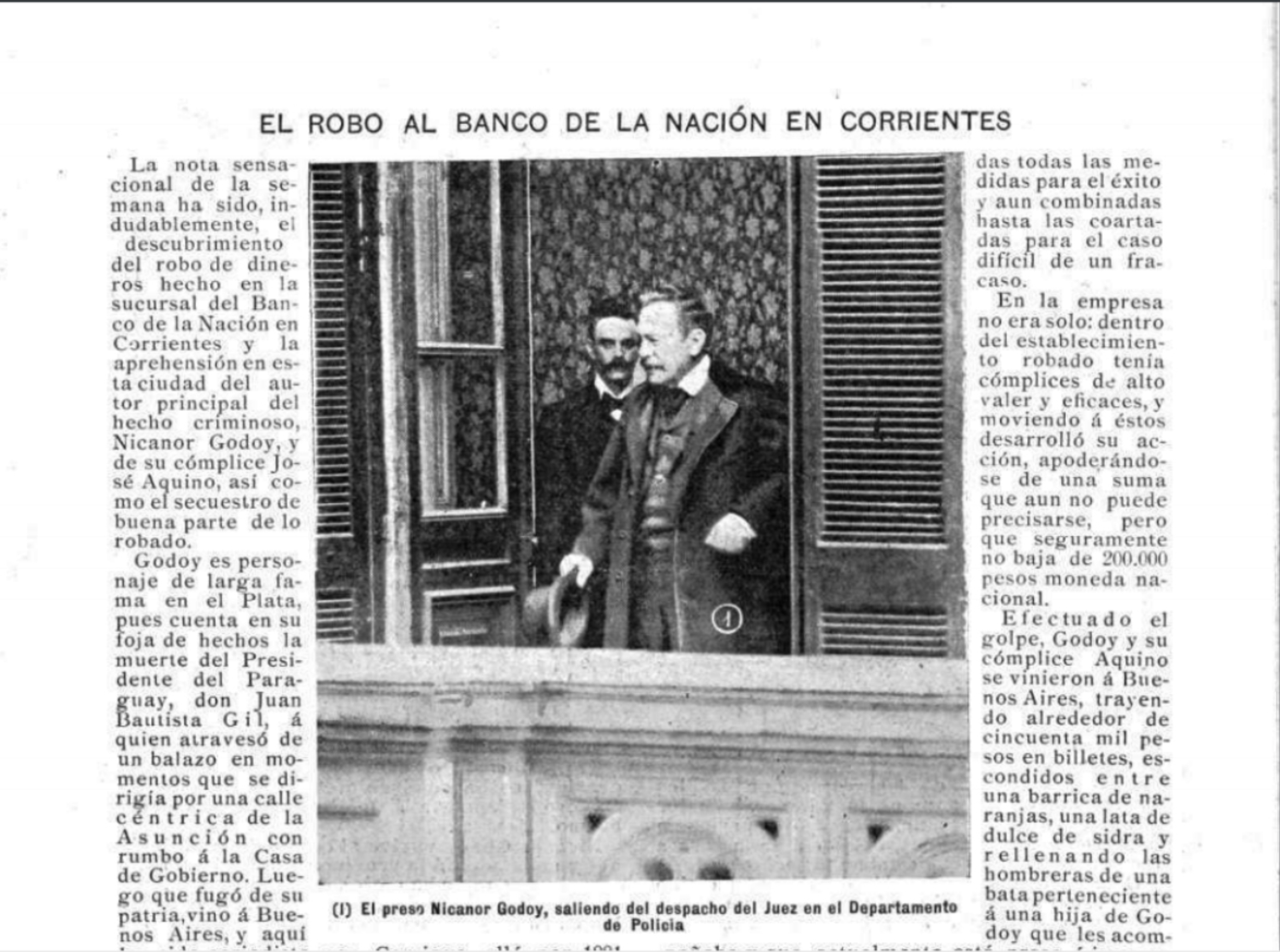 “El robo al Banco de la Nación en Corrientes”, revista Caras y Caretas, 7 de octubre de 1899.