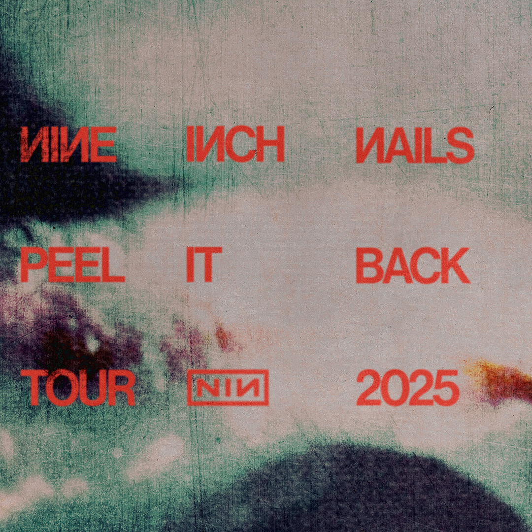 Nine Inch Nails announces 2025 'Peel It Back Tour' with August gig