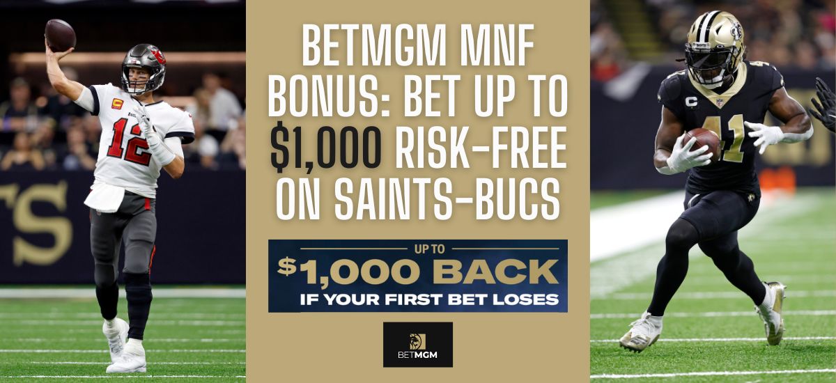 BetMGM bonus code for MNF: Earn up to $1,000 in free bets for Saints vs  Bucs 