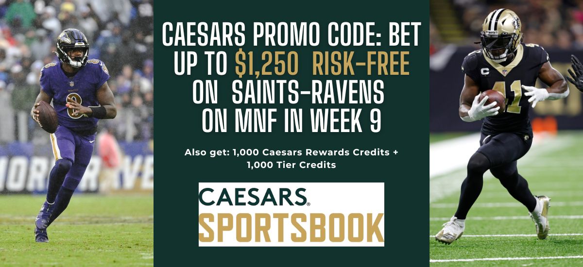 Caesars NY promo code NJBONUSFULL: Bet $1,250 risk-free on MNF in Week 3 