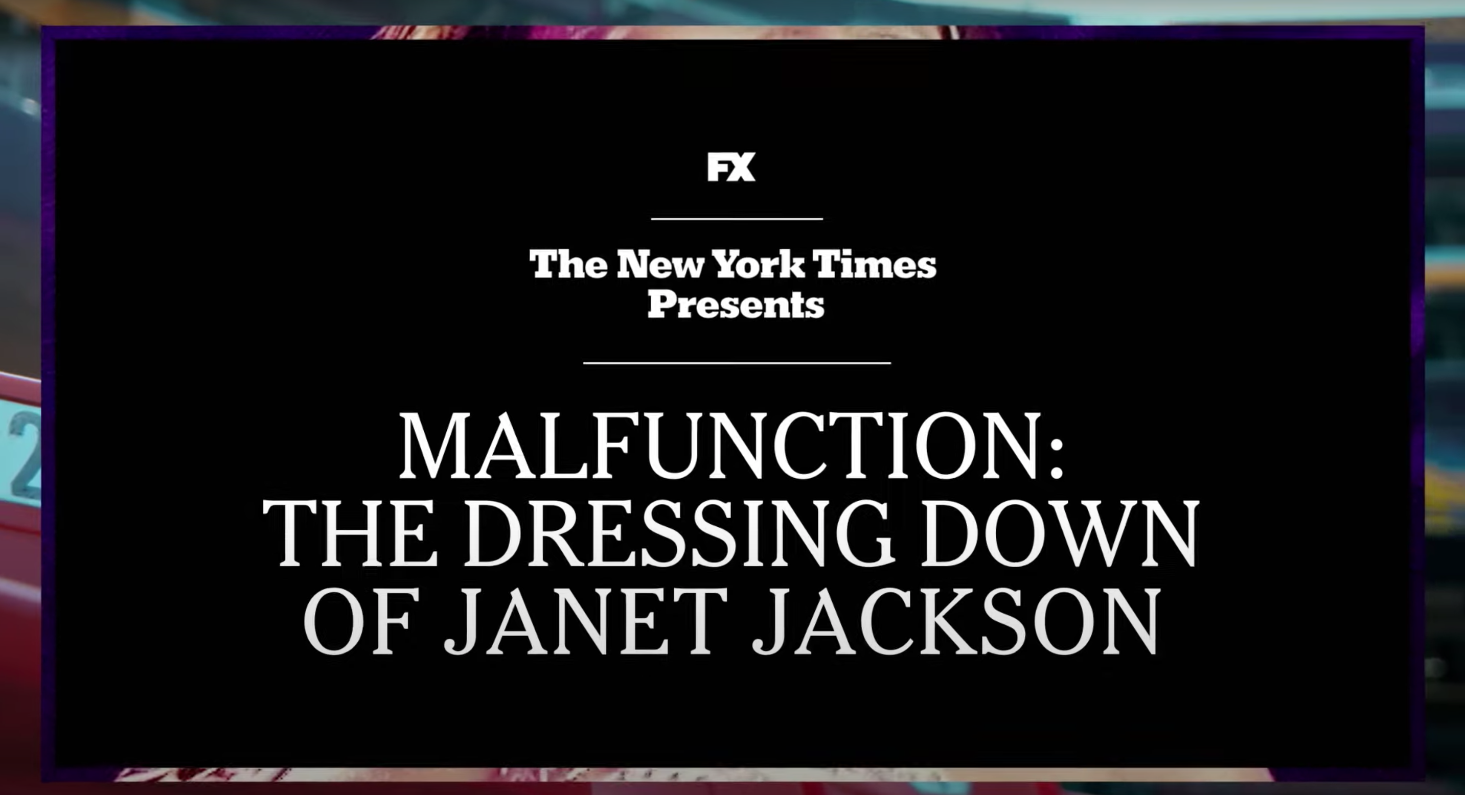 Malfunction: The Dressing Down Of Janet Jackson': How & What Time