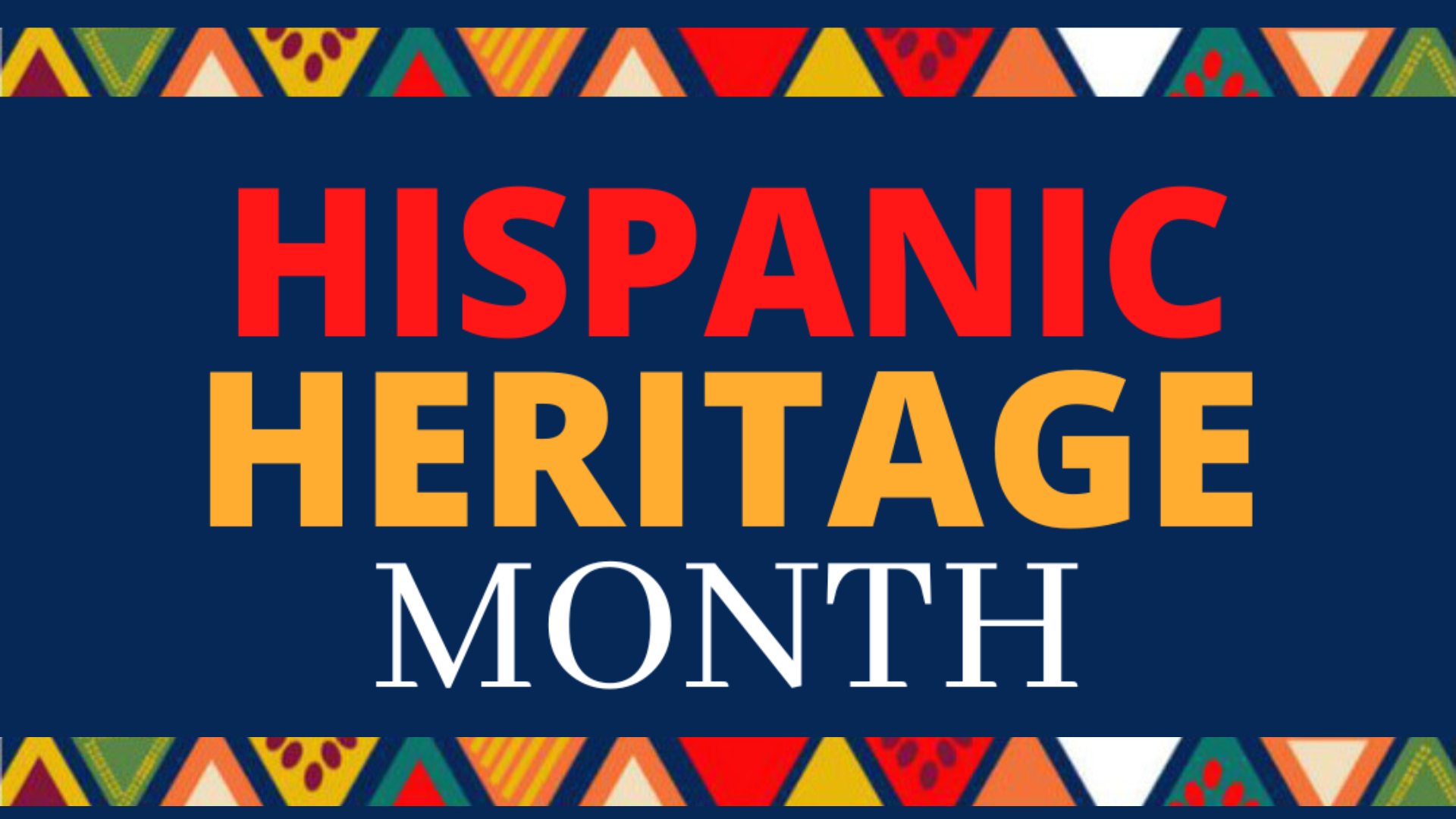 The Significance of Hispanic Heritage Month — An NJCU Guest Blog