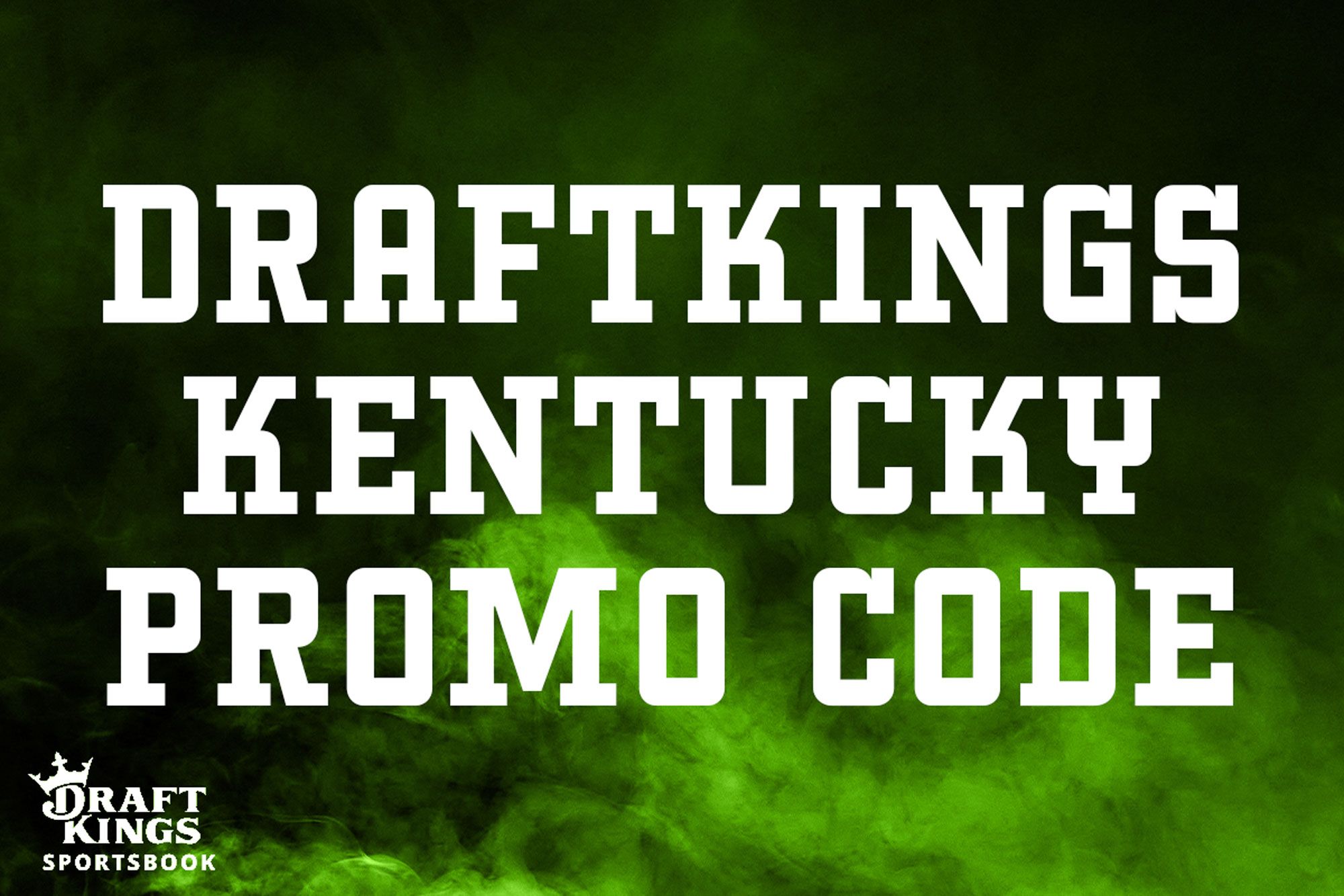 DraftKings Kentucky Promo Code: Get a great $200 bonus for NFL Week 4