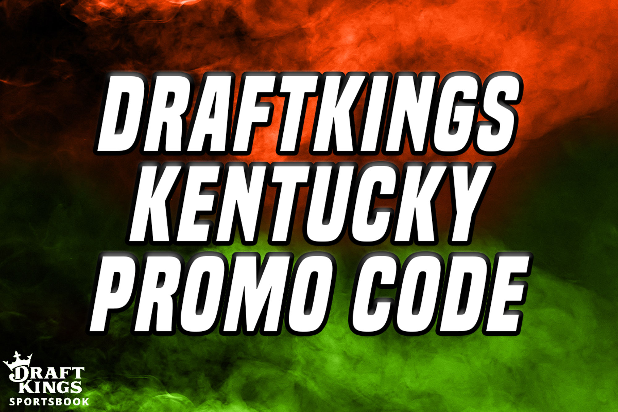 DraftKings promo code: College football $200 bonus bets, Kentucky  pre-launch offer continues 