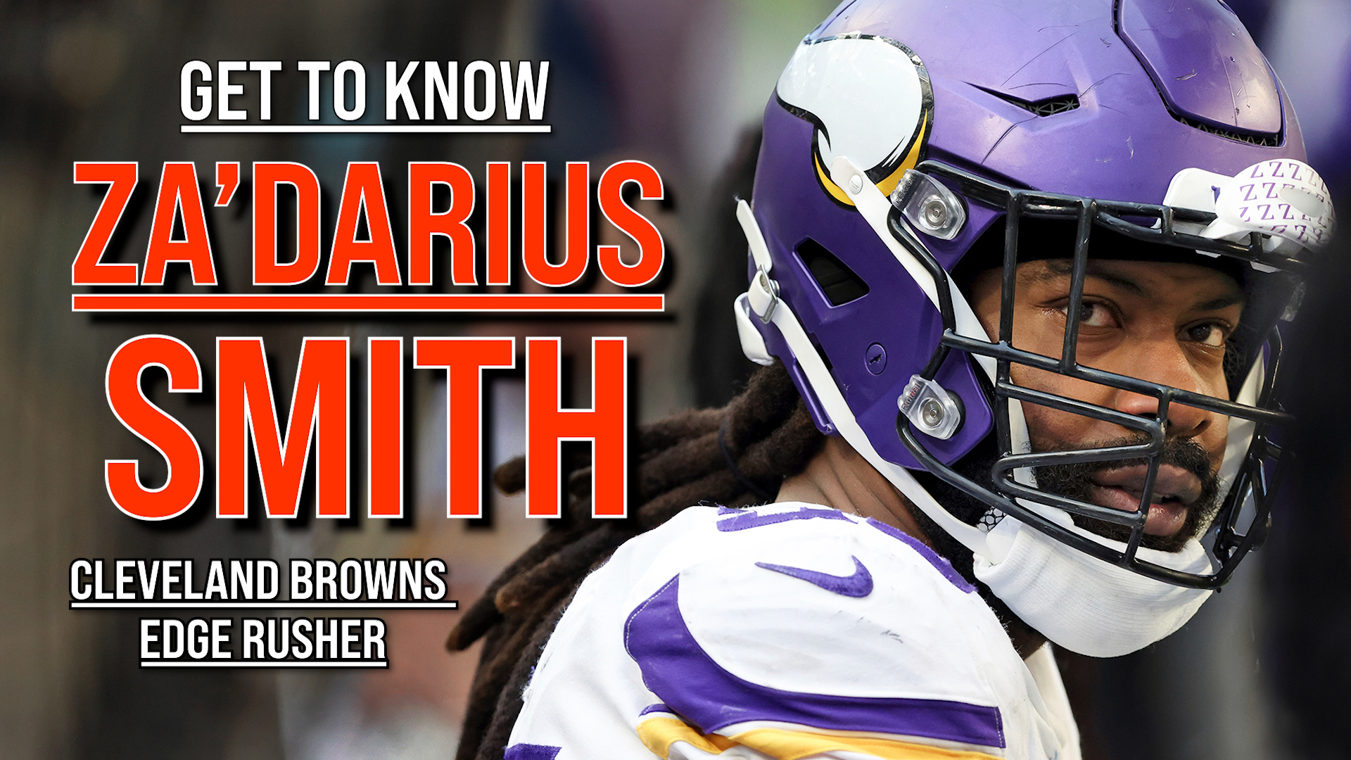 Get to know Za'Darius Smith: Browns edge rusher (video) 