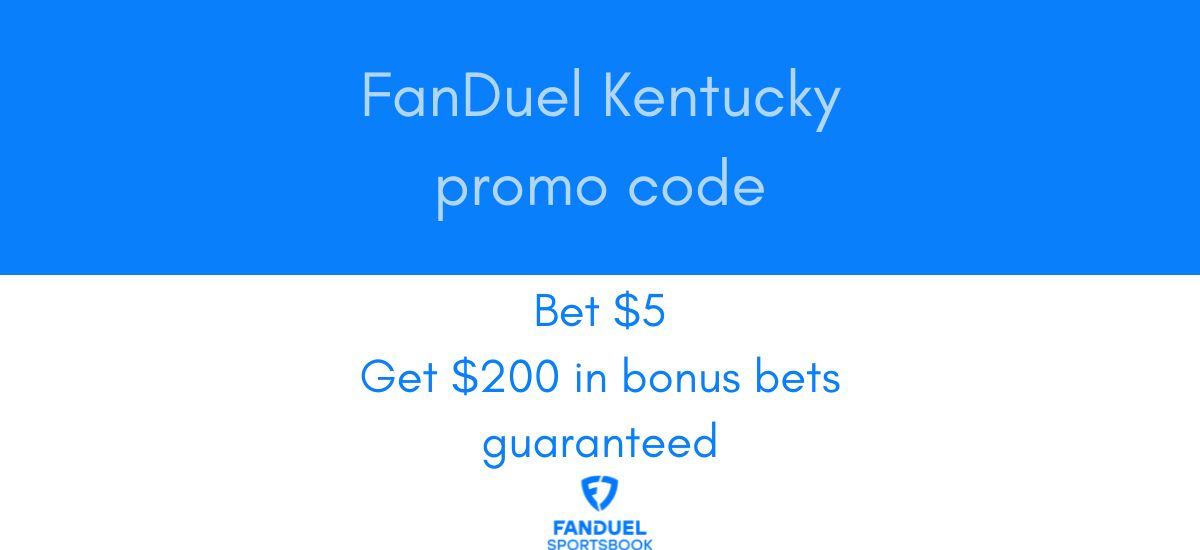 FanDuel Kentucky Promo Code: Earn $200 in bonus bets for NFL Week 4