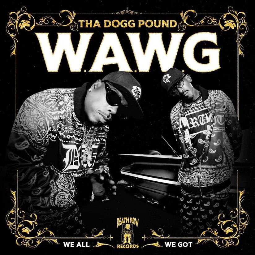 Tha Dogg Pound's new album and nine more things you need to