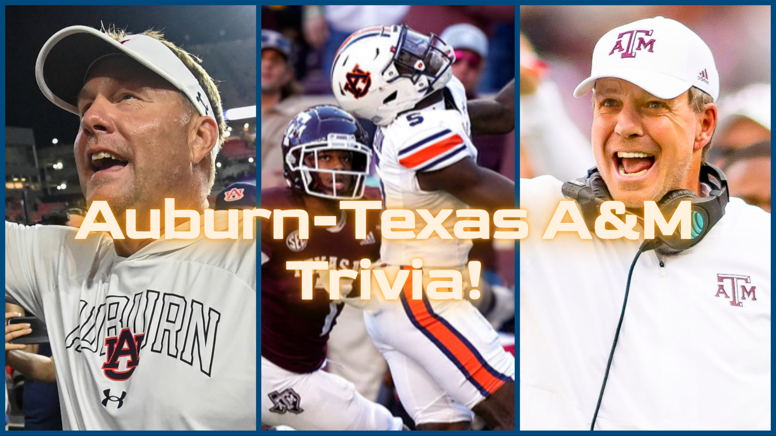 Auburn-Texas A&M football trivia: We bet you can't ace this quiz