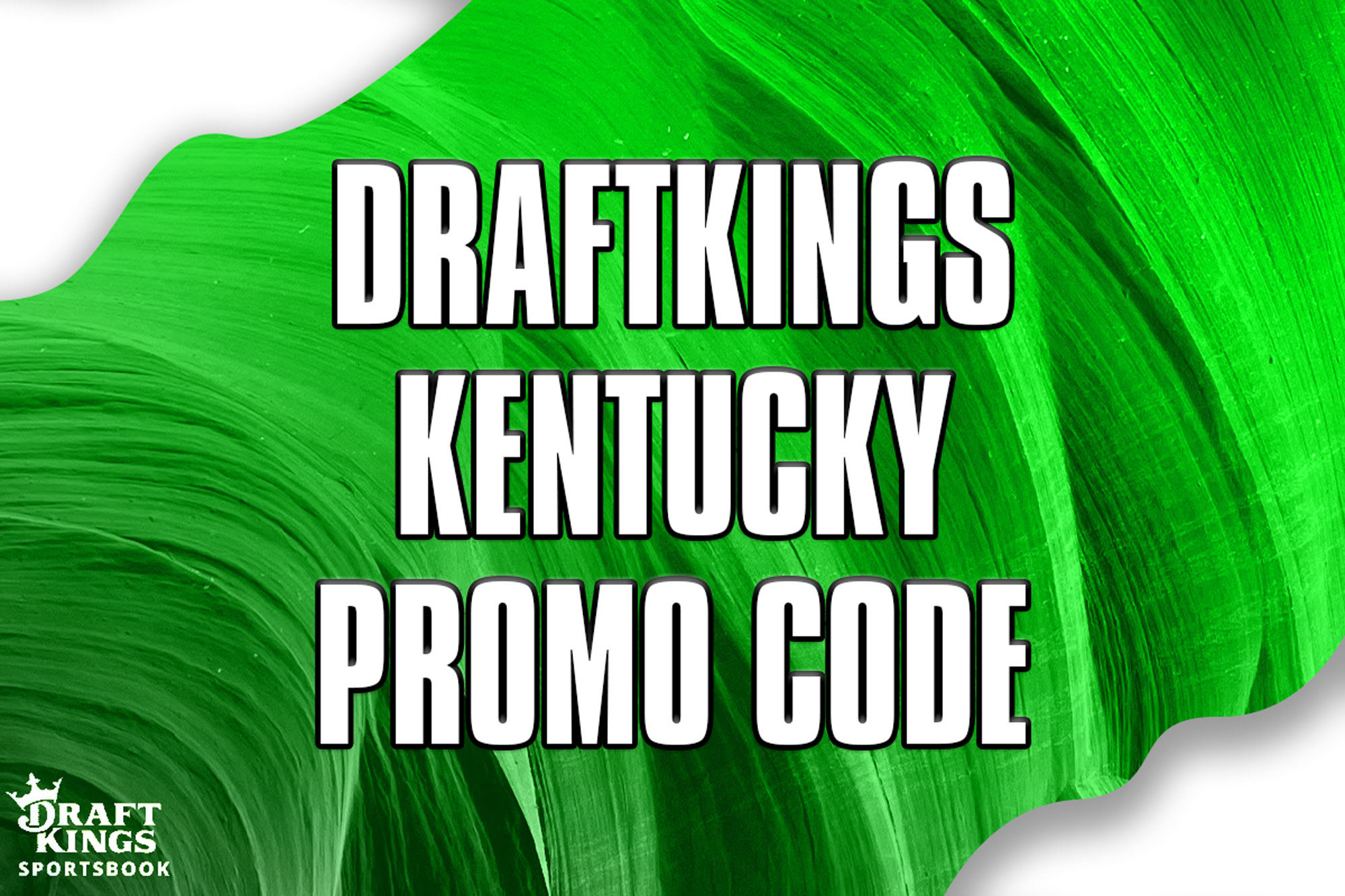 DraftKings Kentucky promo code: Snatch a $200 instant bonus for