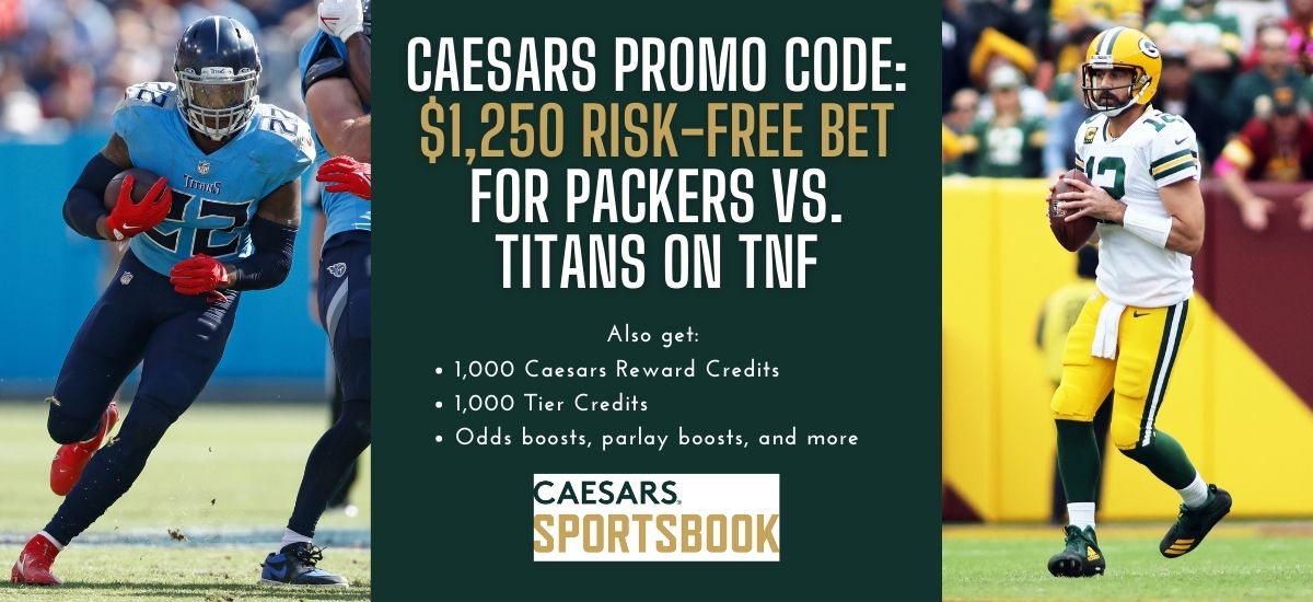 Caesars promo code NJBONUSFULL for TNF: Bet $1,250 risk-free on