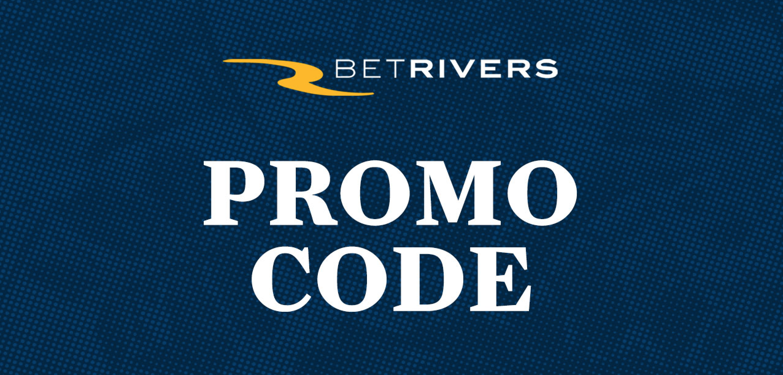 BetRivers Kentucky promo code: Latest update September 2023