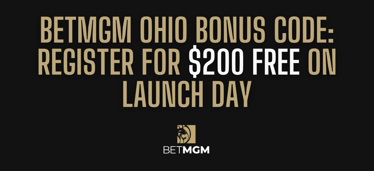 BetMGM Ohio Bonus Code CINCYFB200 - $200 in Bonus Bets for Bengals