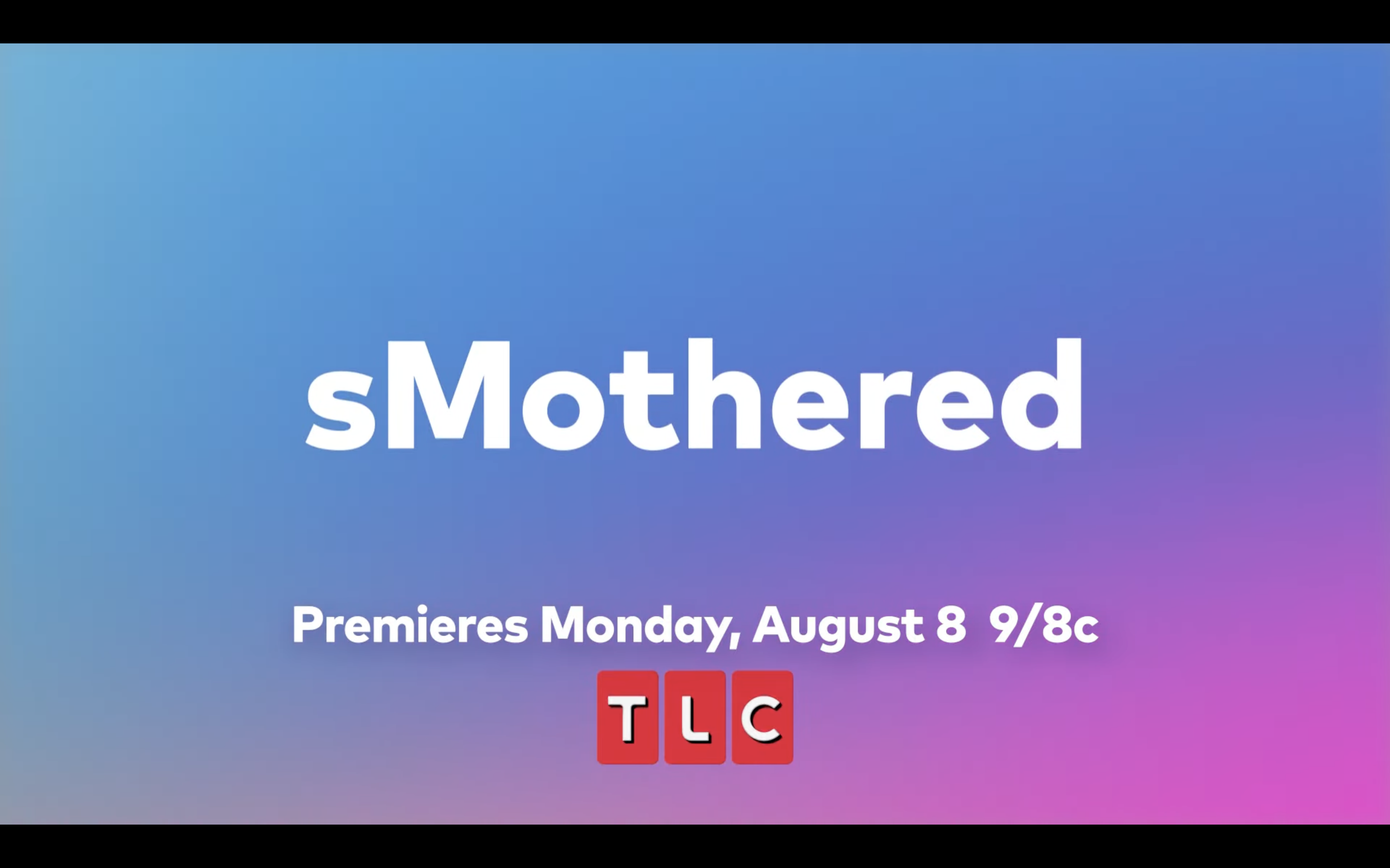 Inside Season 4 of TLC's 'sMothered': 'We do everything naked