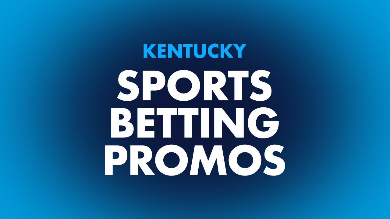 The Best Kentucky Sportsbook Promos And Bonus Codes & Launch News