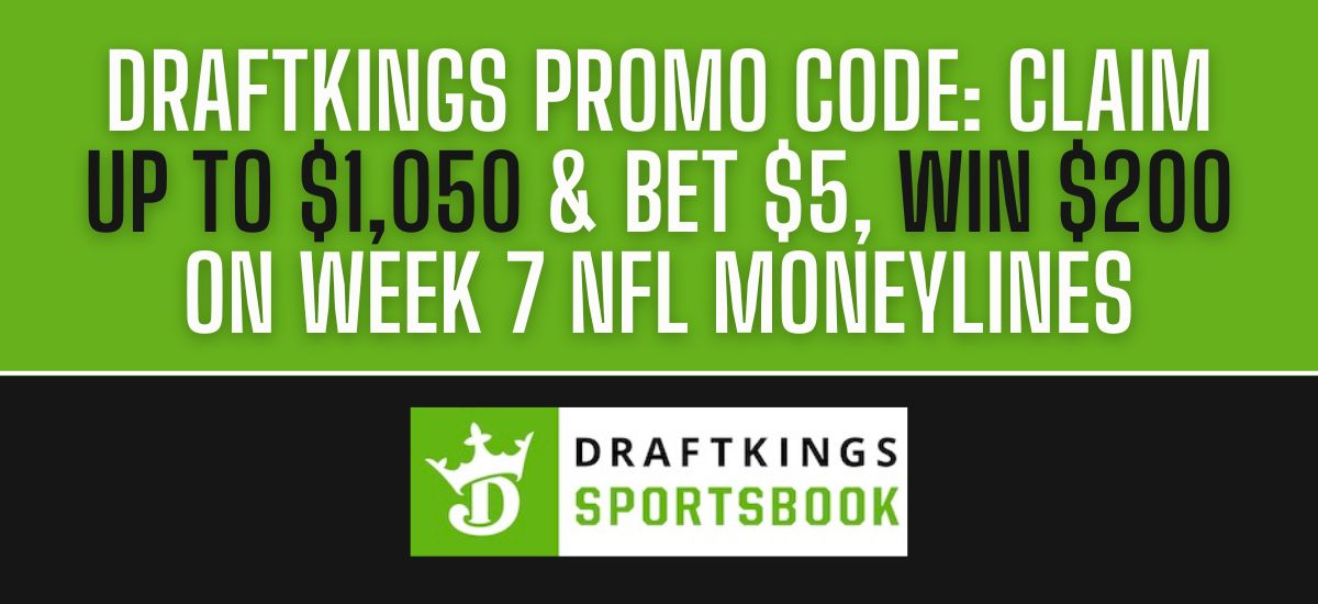DraftKings promo code Week 7: Bet $5, win $200 on any NFL game