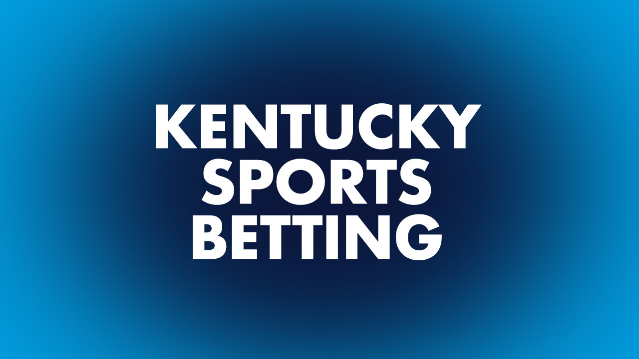 Live Updates: Kentucky Sports Betting Starts Today - Legal Sports