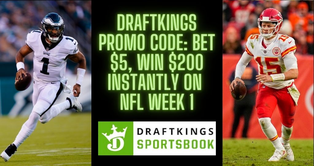 DraftKings Promo Code: Get $200 in Free Bets for Any NFL Week 1