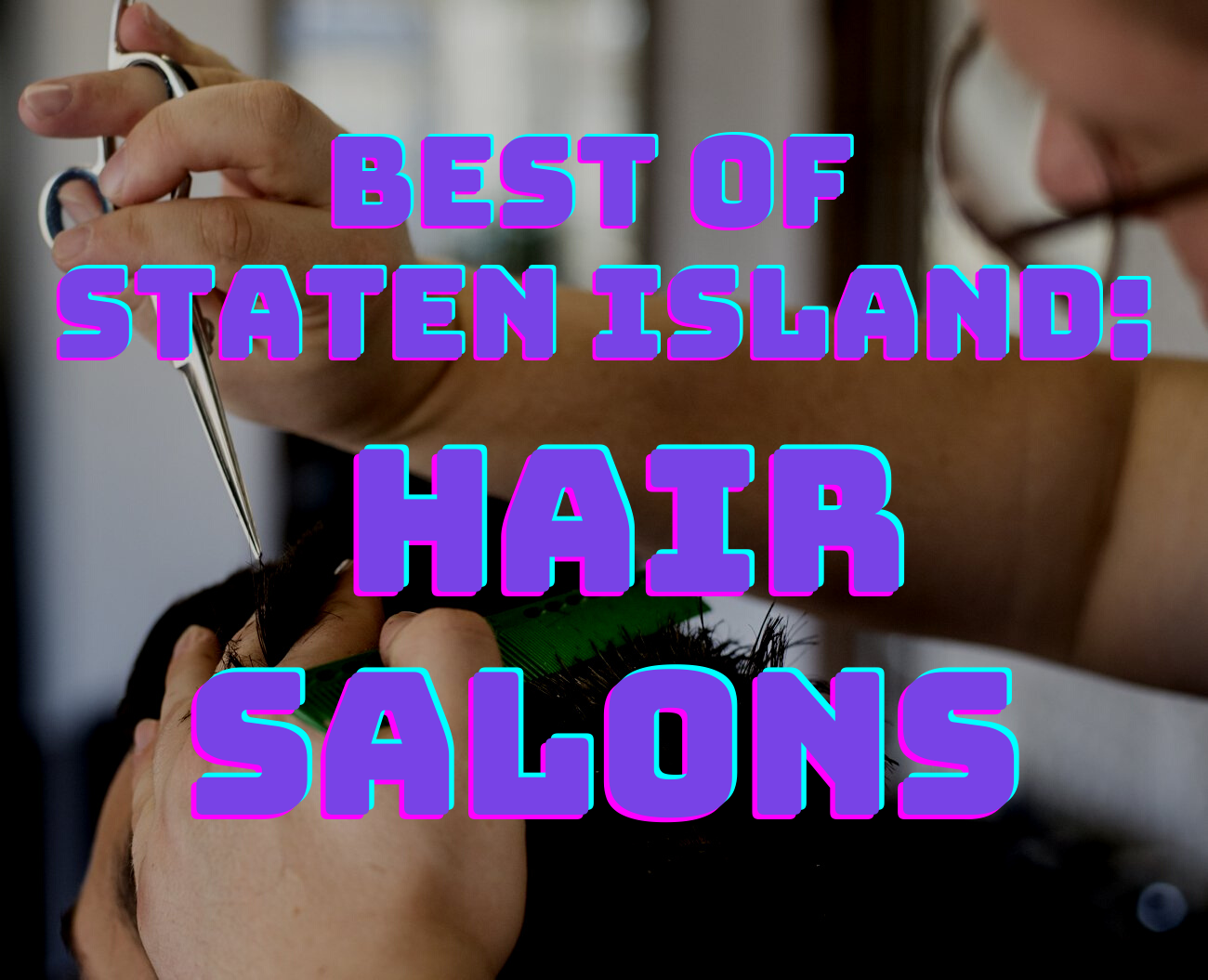 Best of Staten Island Vote now for your favorite hair salon