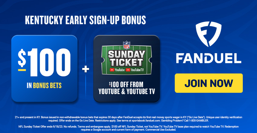 FanDuel Kentucky bonus offers $100 pre-launch bonus