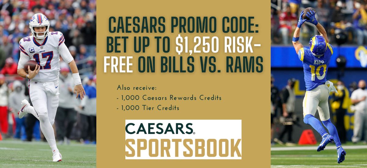 Caesars promo code NJBONUSFULL: Bet up to $1,250 risk-free on