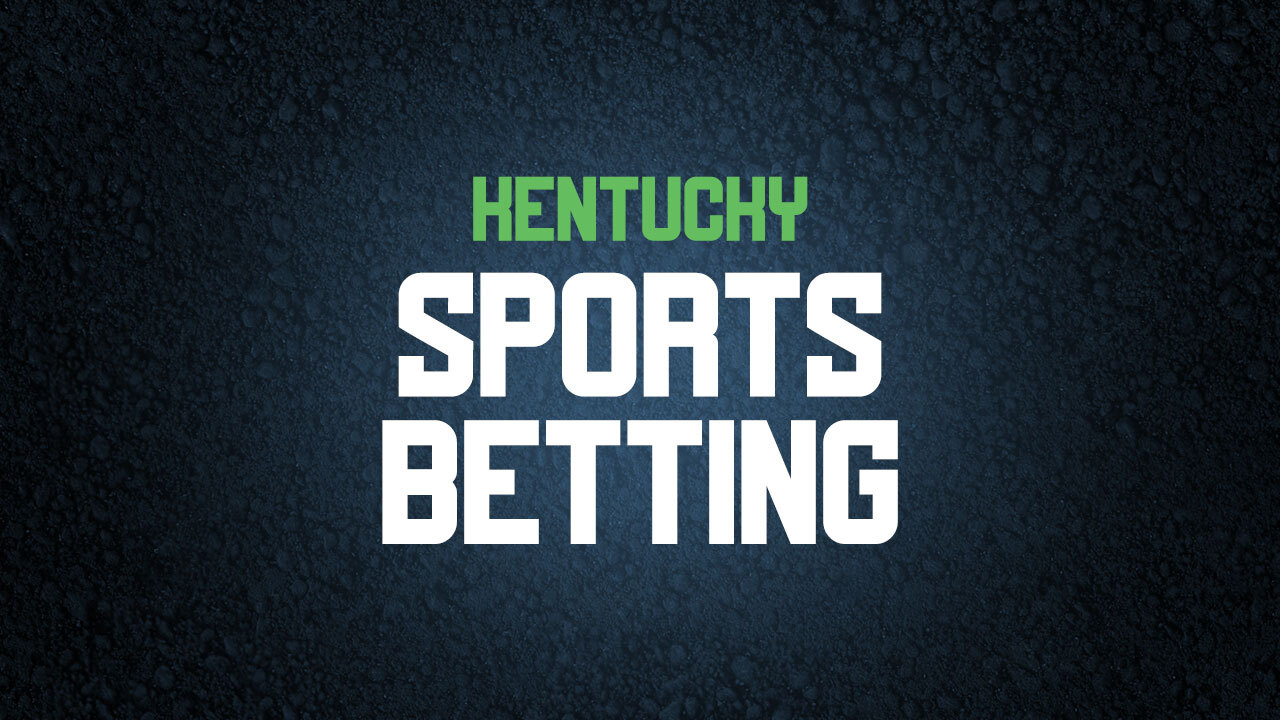 Kentucky Sports Betting - Is it Legal? Best KY Sportsbooks