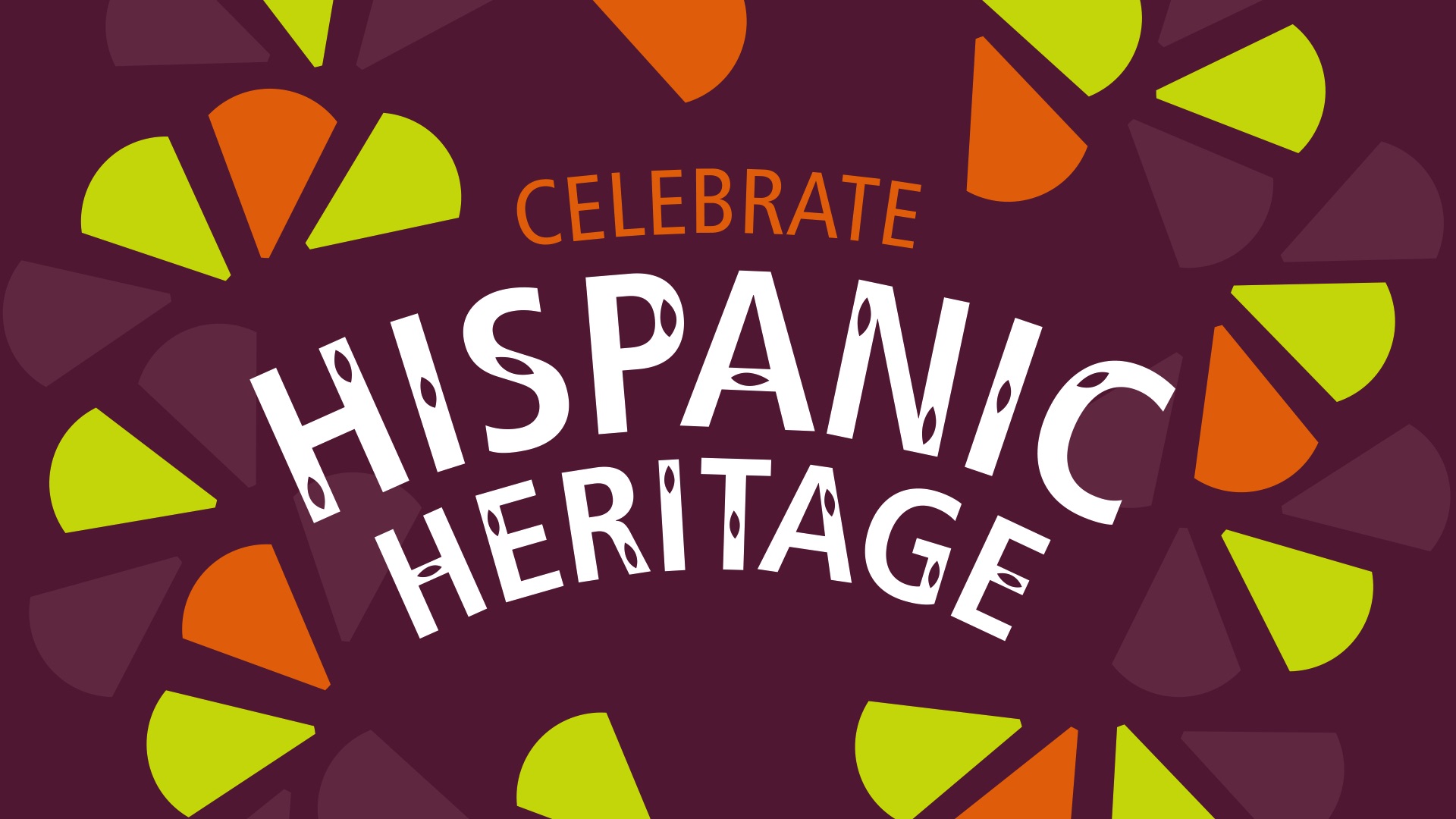 Celebrating Hispanic Heritage