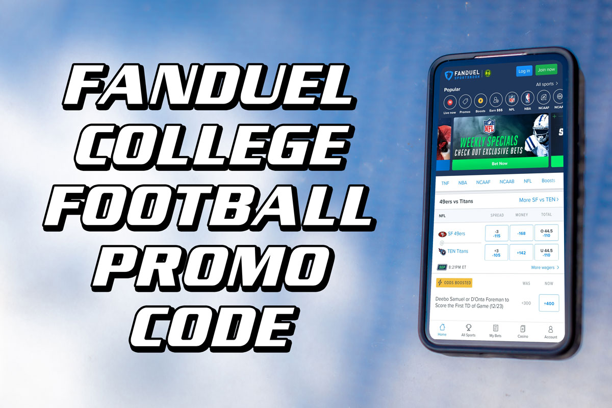 FanDuel Promo Code: Net $200 Bonus Bet + $100 Off NFL Sunday Ticket for  NCAAF, Thursday Sports