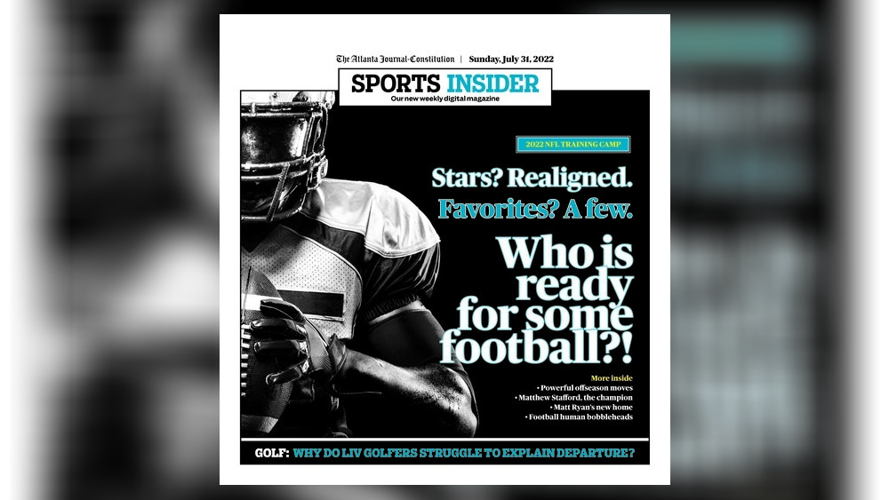 The Atlanta Journal-Constitution digital magazine Sports Insider published Sunday, July 31, 2022.