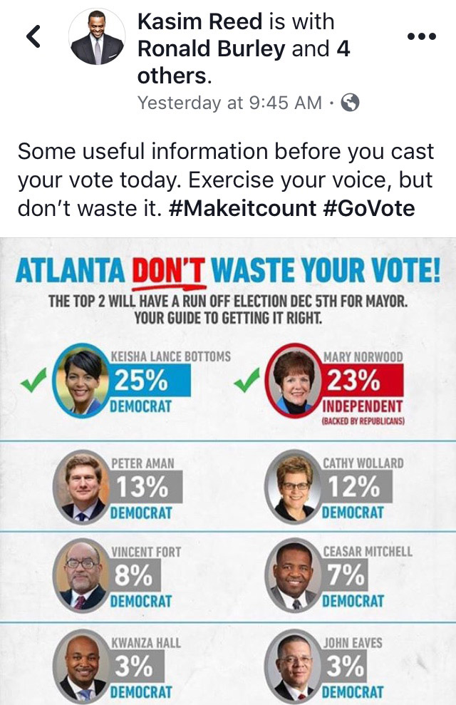 Before the general election for Atlanta mayor on November 7, 2017, Mayor Kasim Reed circulated a graphic urging residents not to waste their vote. Reed is pushing for City Councilwoman Keisha Lance Bottoms.