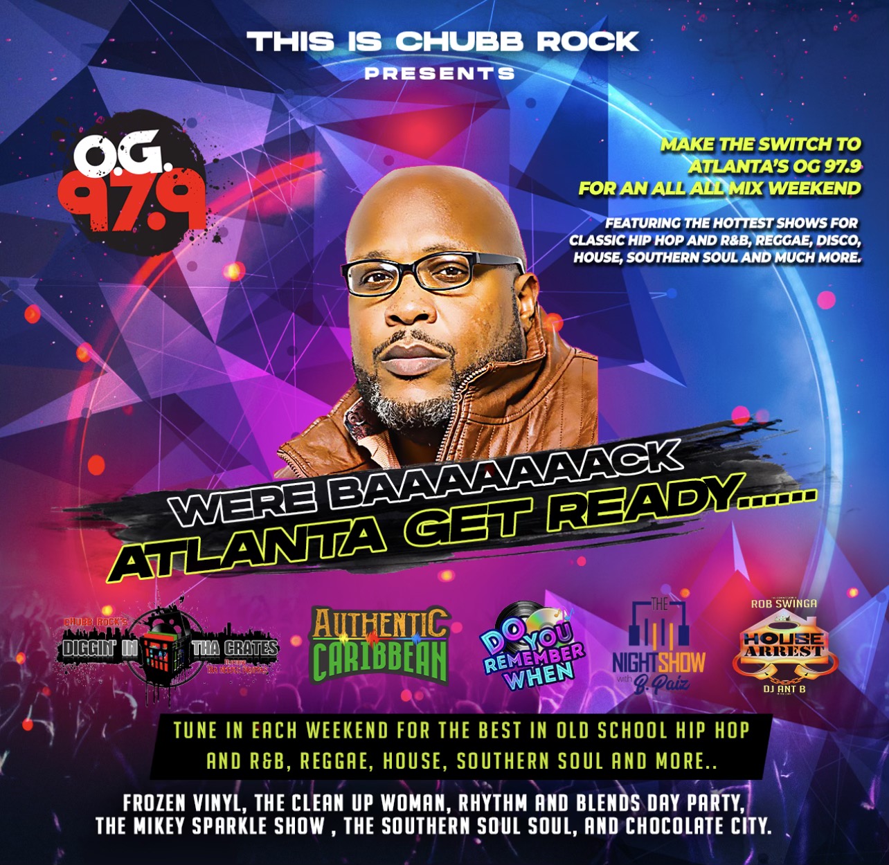 Chubb Rock joins OG 97.9, which adds new weekend remix shows