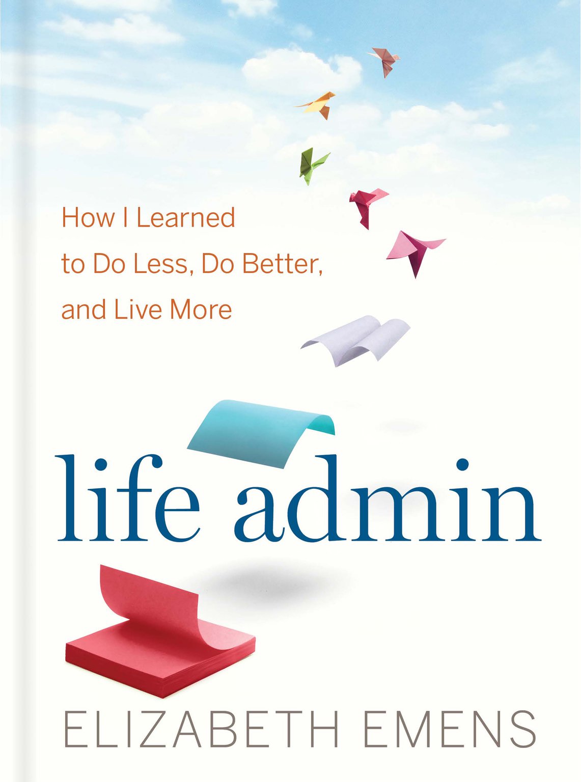 “Life Admin” by Elizabeth Emens