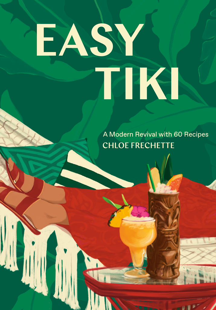 Tiki drinks don't have to be complicated, as author Chloe Frechette demonstrates in "Easy Tiki."