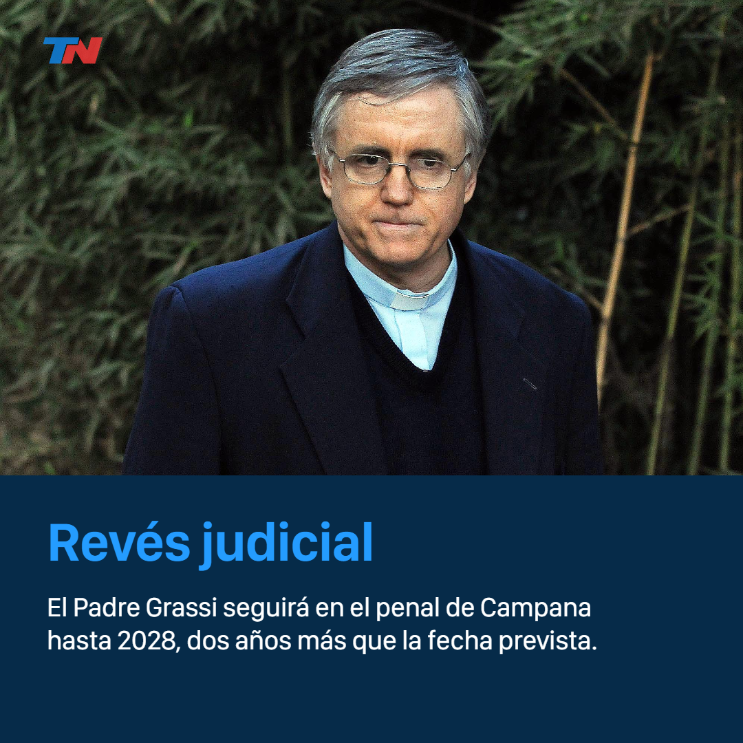 Revés judicial para el Padre Grassi: su condena se extenderá dos años más |  TN