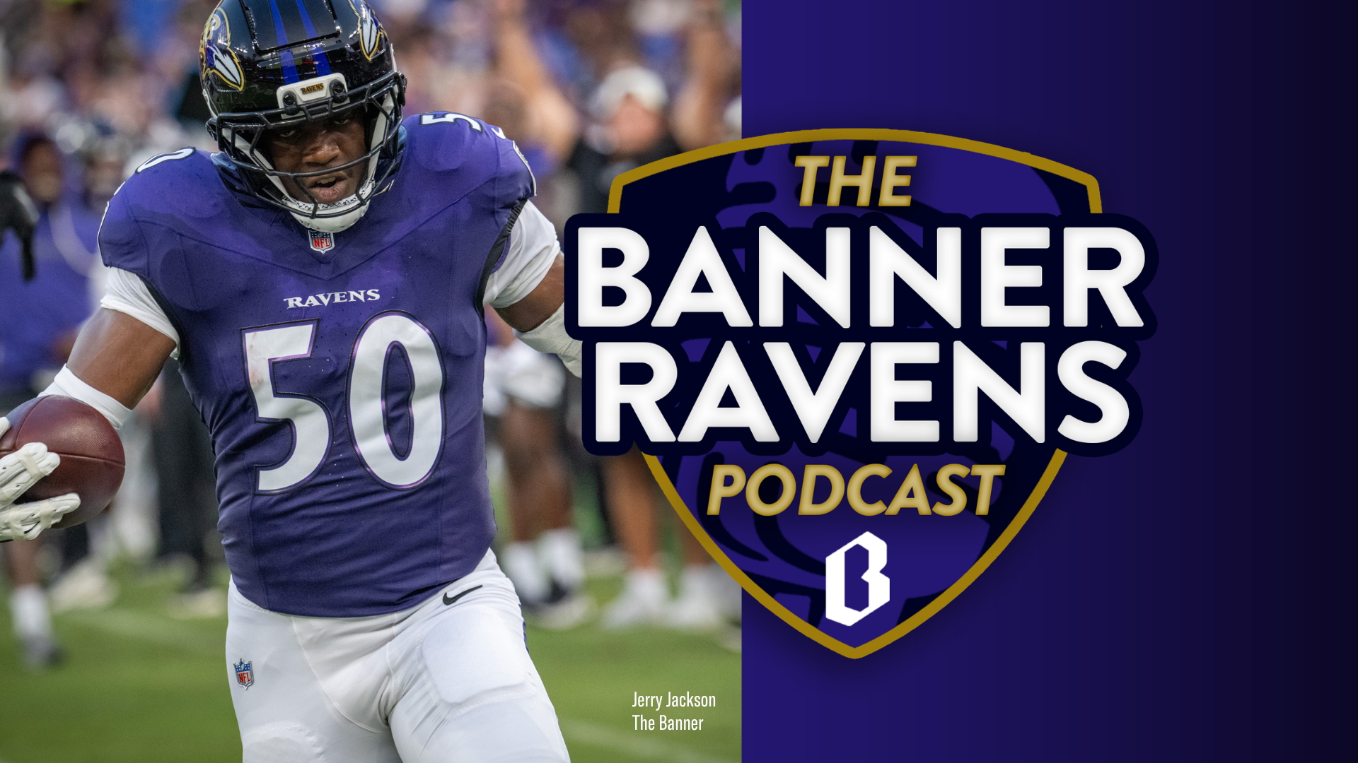 Roster decisions loom over final preseason game | Banner Ravens Podcast