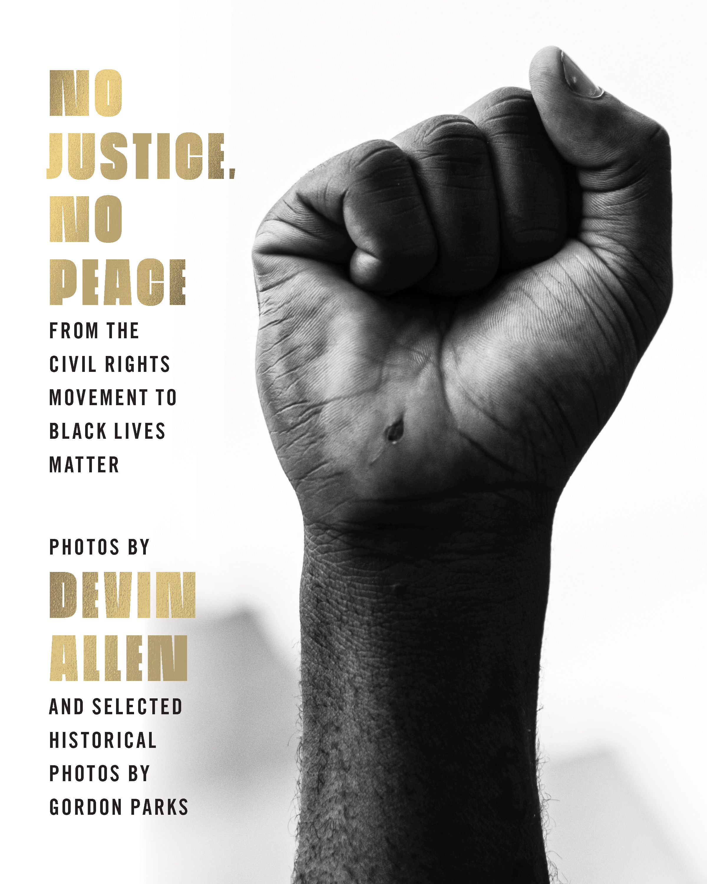 No Justice, No Peace by Devin Allen