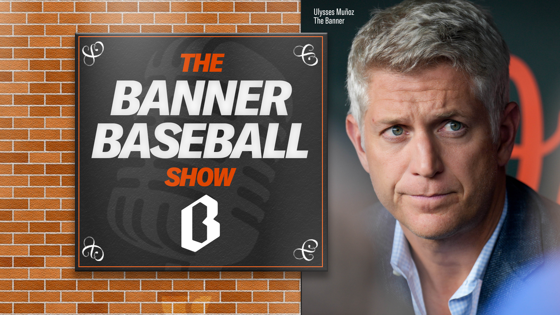 Mike Elias is changing the Orioles' identity | Banner Baseball Show