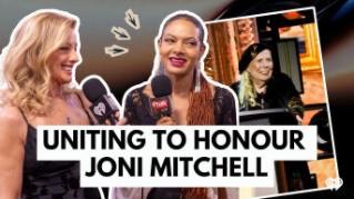 Sarah McLachlan and Allison Russell's Joni Mitchell Connection Runs Deep!