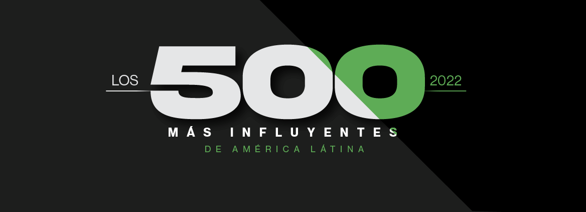 500 Más Influyentes 2022