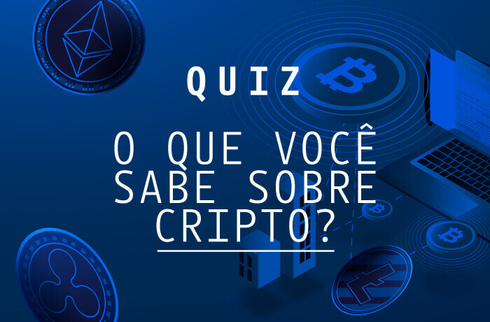 O que você sabe sobre cripto?