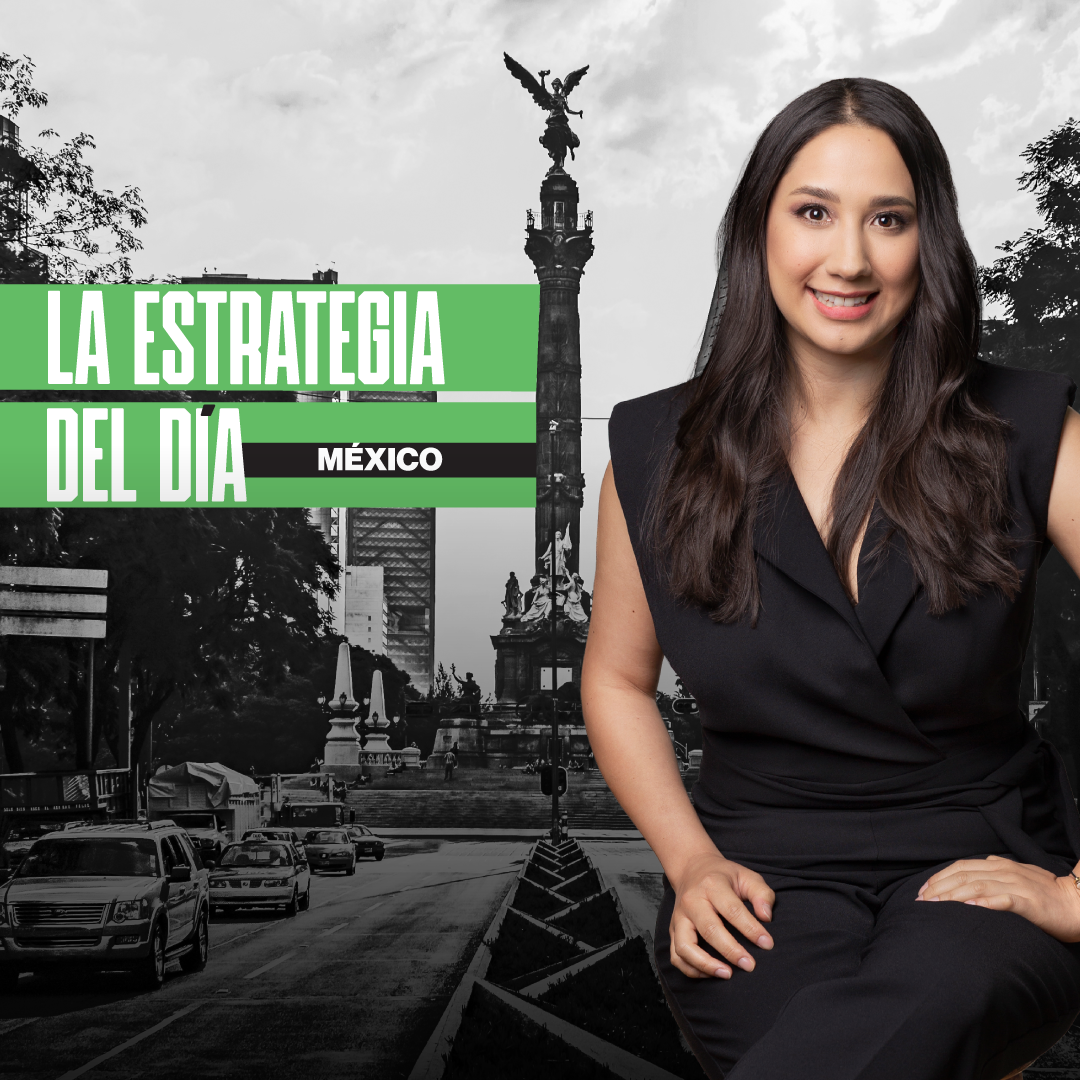 La Estrategia del Día México