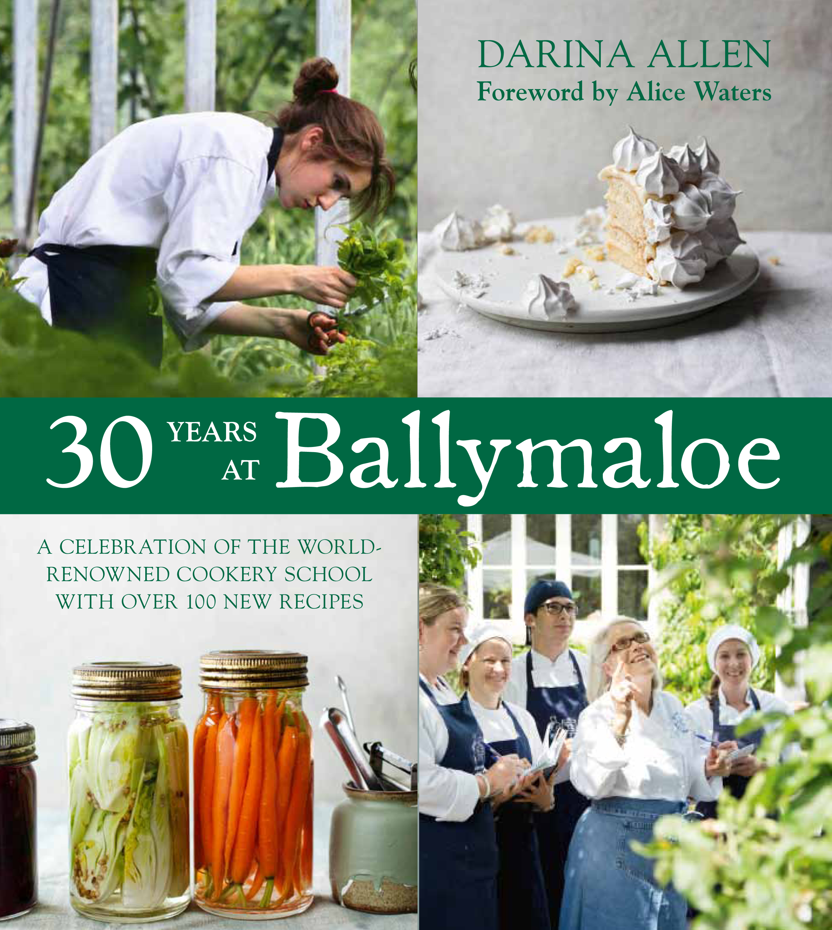 "30 Years at Ballymaloe" by Darina Allen