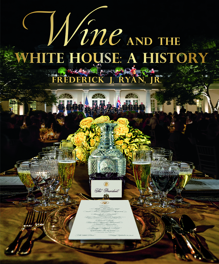 "Wine and the White House."
