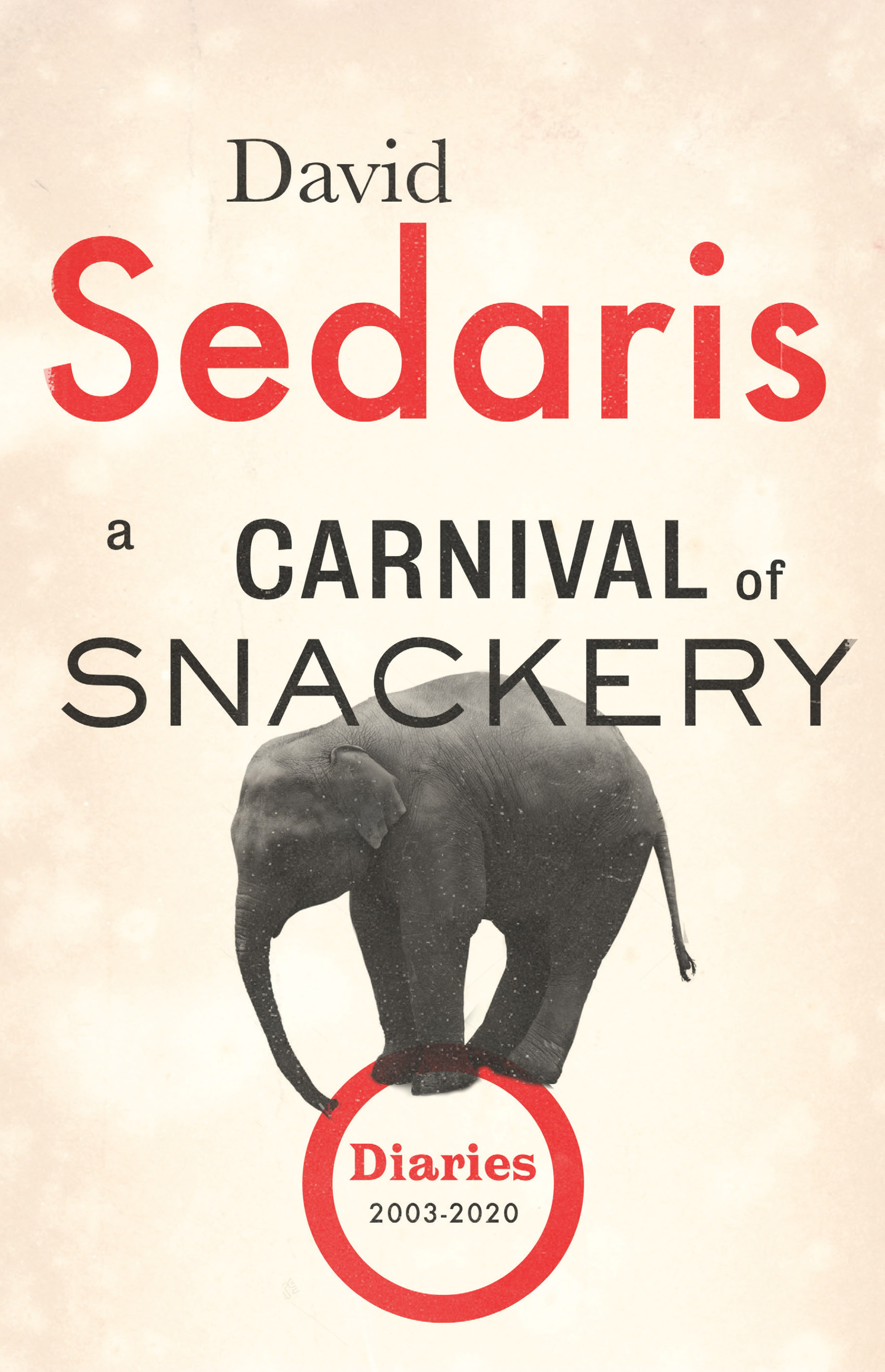 that of David Sedaris "Snackery Carnival"