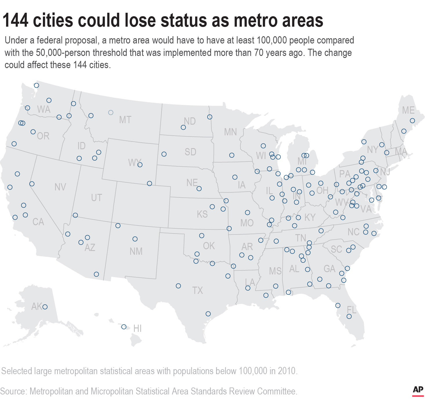 A map shows metro areas that might lose their designation as metropolitan statistical areas.