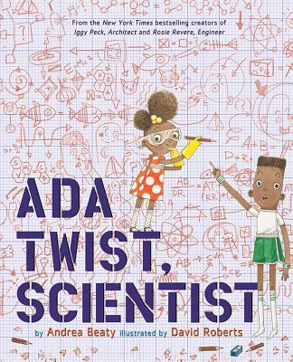 "Ada Twist, Scientist" by Andrea Beaty