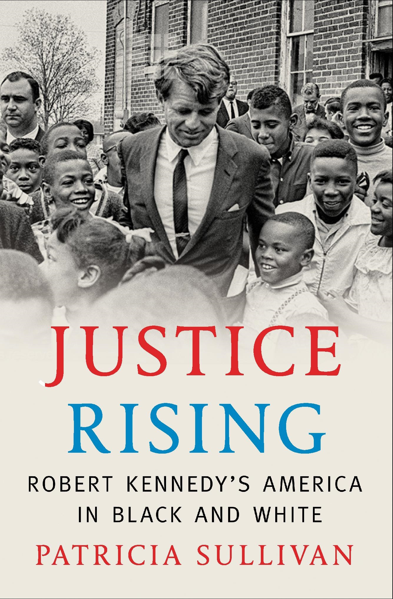 This story has been adapted from "Justice Rising: Robert Kennedy’s America in Black and White", by Patricia Sullivan.